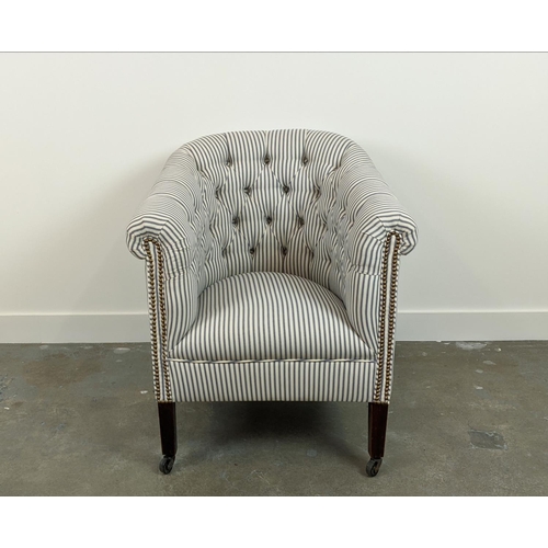 247 - TUB CHAIR, Edwardian design in ticking with later castors, 79cm H x 77cm W x 75cm D.