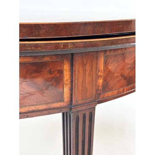 122 - TEA TABLE, George III period flame mahogany and tulipwood crossbanded demilune foldover with fluted ... 