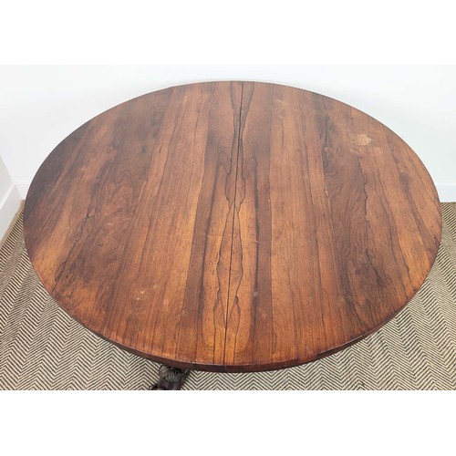 141 - BREAKFAST TABLE, early Victorian rosewood with circular tilt top, 129cm diam x 74cm H.