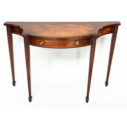 174 - HALL TABLE, George III design flame mahogany and crossbanded of bowed outline with frieze drawer and... 