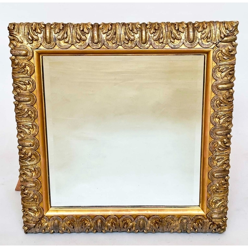 106 - WALL MIRROR, 19th century Italian giltwood and gesso moulded, square bevelled plate and acanthus cus... 