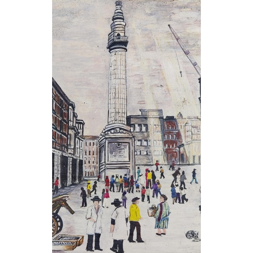 89 - 20TH CENTURY NAIVE SCHOOL, 'Billingsgate Market and Monument, oil on board, 27cm x 29cm, monogramed ... 