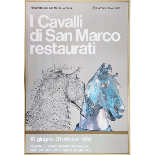 212 - I CAVALLI DI SAN MARCO RESTAURATI POSTER, 1982, 96cm x 66cm, framed.