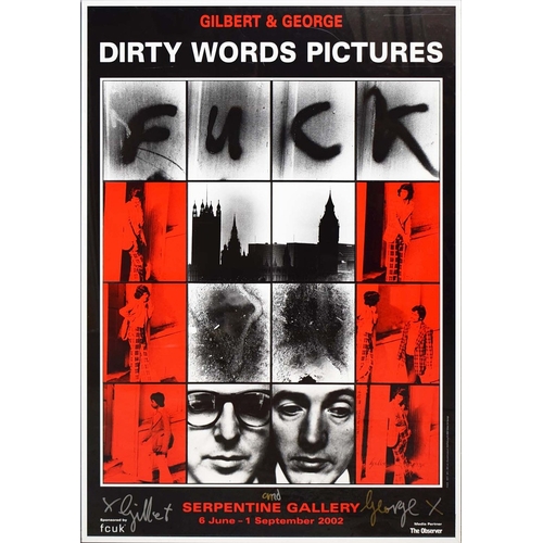 38 - GILBERT & GEORGE. SERPENTINE GALLERY POSTER (2). signed, 101cm x 70cm, together with another unframe... 