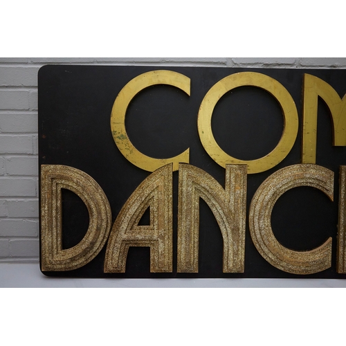 117 - ORIGINAL 'COME DANCING' SIGN. salvaged from the BBC props department, 160cm x 70cm.