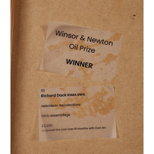 23 - RICHARD DACK RSMA RWA (BRITISH B. 1944). HEBRIDEAN RECOLLECTIONS. oil and assemblage, Mall Galleries... 