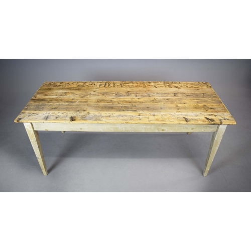 7 - FRENCH FARMHOUSE TABLE. with scrubbed pine plank top on painted base, 76cm H x 183cm W x 76cm D.