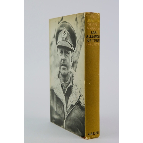 23 - EARL ALEXANDER. THE MEMOIRS OF FIELD-MARSHAL EARL ALEXANDER OF TUNIS 1940-1945, SIGNED 1ST ED. Londo... 