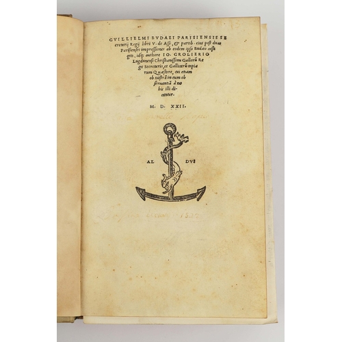 91 - GUILLAUME BUDE. DE ASSE ET PARTIBUS EIUS LIBRI QUINQUE, 1522. Venice: House of Aldus, 1522. 8vo. 265... 