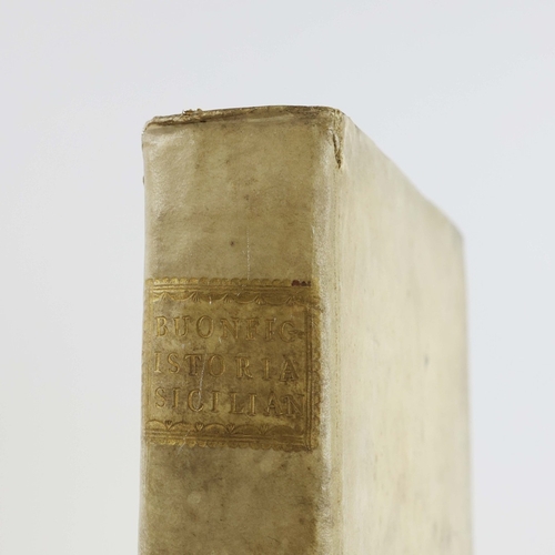 93 - GIUSEPPE COSTANZO BUONFIGLIO. PRIMA PARTE DELL'HISTORIA SICILIANA..., 1604. Prima parte dell'histori... 