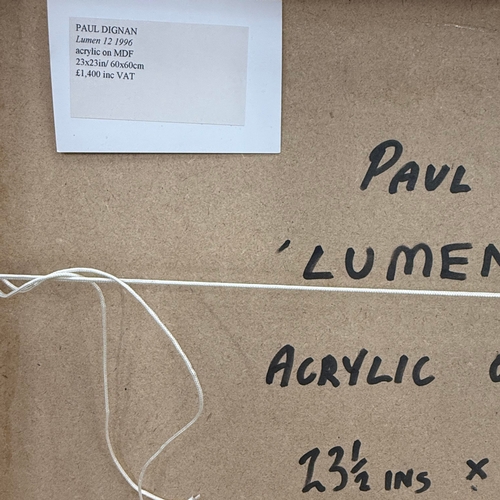10 - PAUL DIGNAN. LUMEN 12. acrylic on mdf, 60cm x 60cm.