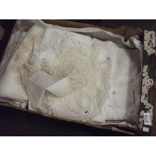 275 - Box of lace and linen, doyleys, cloths, etc.