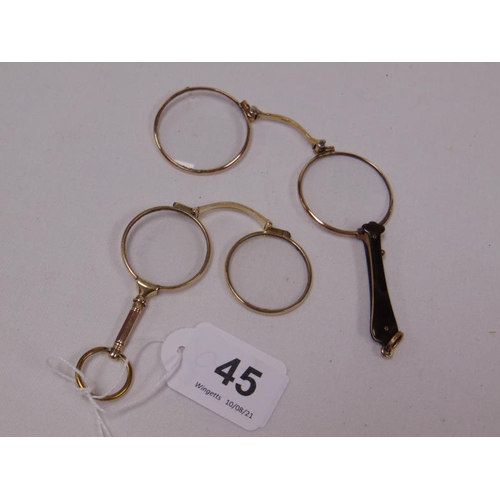 45 - Gold plated lorgnette with tortoiseshell handle, and one other lorgnette.