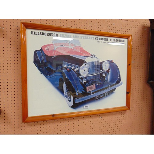 319 - Framed and glazed colour print, Hillsborough Silver Anniversary concours D' Elegance. 21 x 28.5