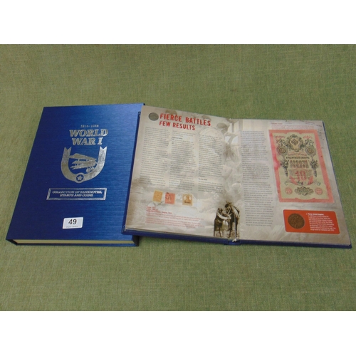 49 - Cased album, 1914-1918 World War 1 banknotes, stamps and coins.