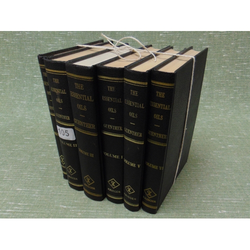 105 - Six volumes, Guenther - The essential oils.