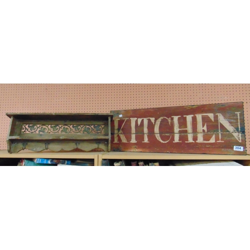 304 - Painted wooden effect sign, Kitchen and a coat rack.