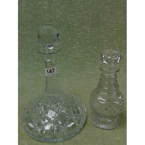 147 - Cut glass ships decanter, together with a Georgian glass decanter. (2)