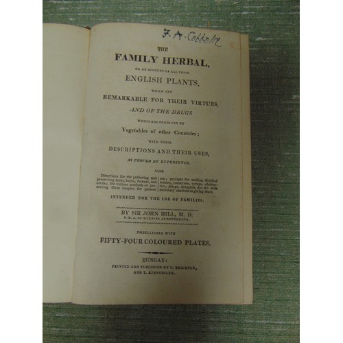 242 - One volume, Nicholas Culpepper, The complete Herbal and one other - Hill's Herbal. (2)