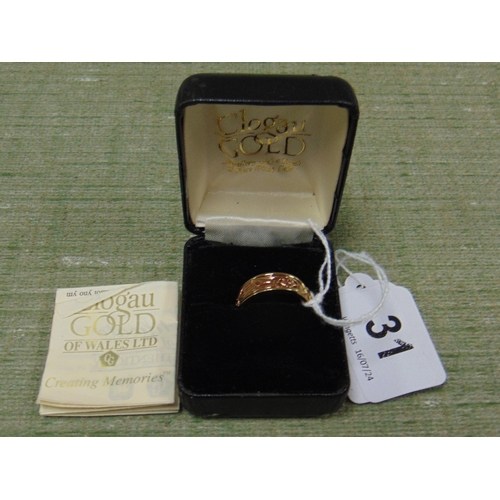 31 - Cased Clogau 9ct gold ring, size O.