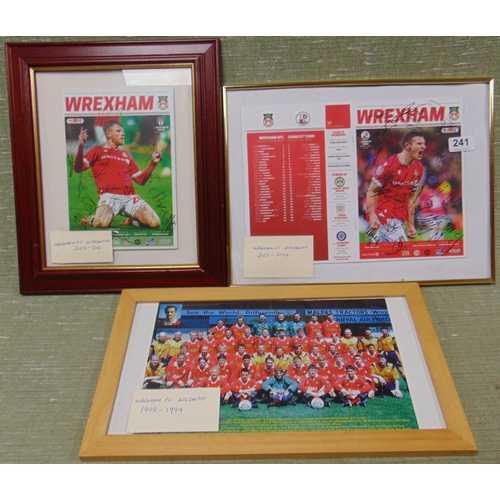 241 - Three framed and glazed Wrexham AFC autographed photographs.