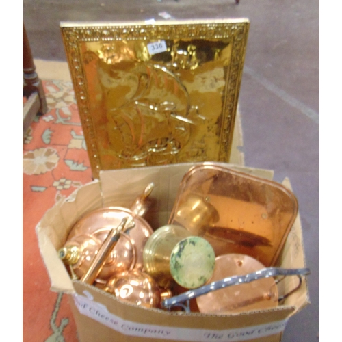 336 - Box of brass and copper.