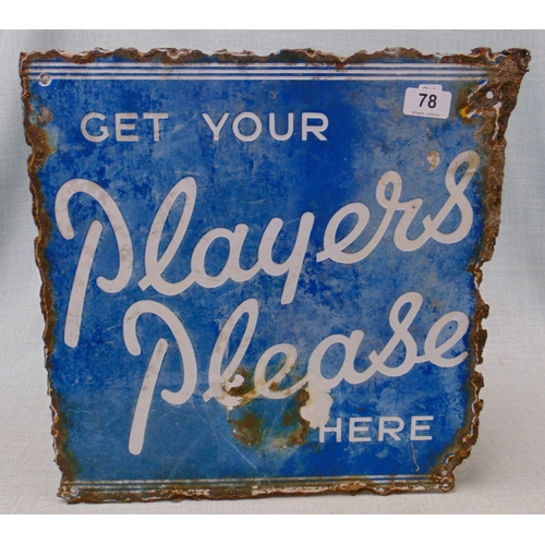 78 - Enamel double sided advertising sign - 'Players Please', 16 x 16