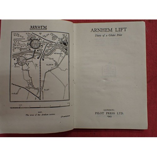 4 - Wartime British book, Arnhem Lift, diary of a Glider Pilot

Rare book from 1945. Hardback, 190 mm ta... 