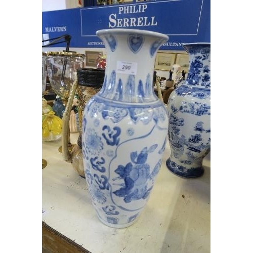 290 - A PAIR OF BLUE AND WHITE VASES OF BALUSTER FORM, DECORATED IN CHINESE STYLE, HEIGHT 18INS X MAX WIDT... 