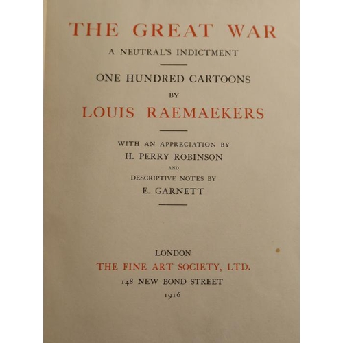 255 - The Great War in 1916 by Louis Raemaekers, Edition de Luxe of 1050 copies signed by Louis Raemakers ... 