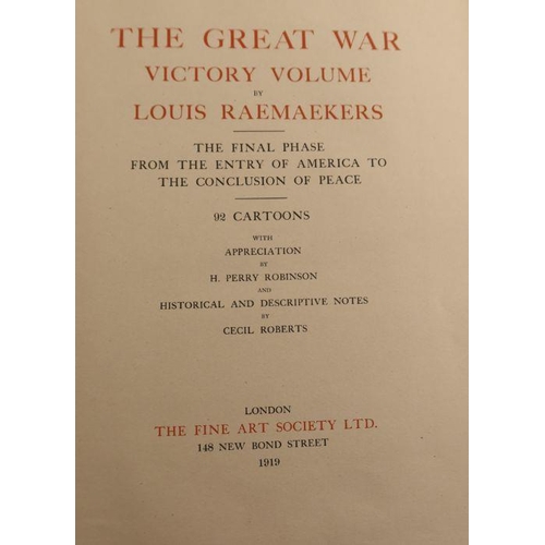 255 - The Great War in 1916 by Louis Raemaekers, Edition de Luxe of 1050 copies signed by Louis Raemakers ... 