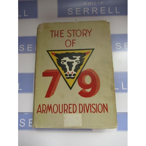 182 - 'The Story of 79th Armoured Division Oct 1942- June 1945, printed in Hamburg July 1945, with dust ja... 