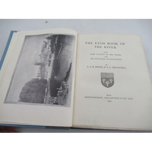 200 - The Eton book of the River with account of the Thames and the evolution of boat racing 1935 beautifu... 