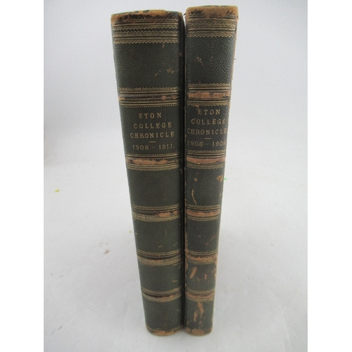 201 - Eton chronicles 2 vols 12906 -1908 and 1908 -1911