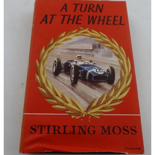 255 - 'Stirling Moss' by Robert Raymond, Motor Racing Publications Ltd, 1953 first edition; 'A Turn at the... 