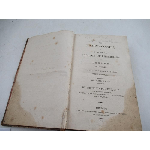 268 - Richard Powell The Pharmacoeia of the Royal college of Physicians of London 1815, 474pp, 1/2 leather... 