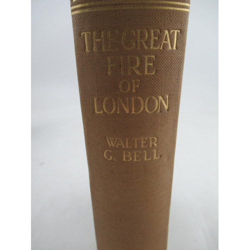 275 - Walter George Bell The Great Fire of London 1920 brown buckram 387 pp 41 illustrations, plans and dr... 