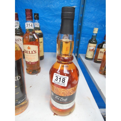 318 - Bottle scotch whisky (NO POSTAGE AVAILABLE).