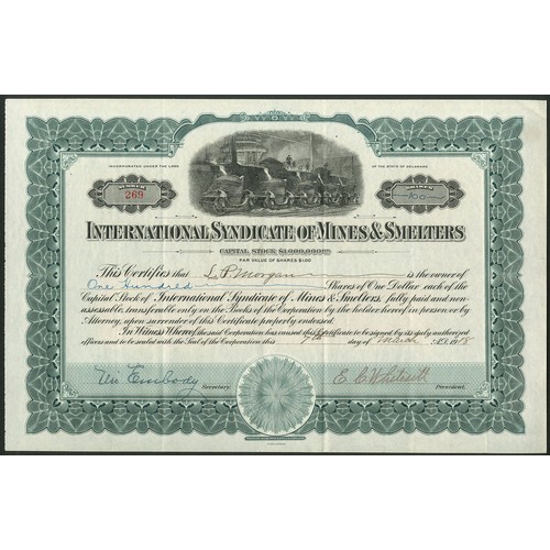 786 - ** U.S.A.: International Syndicate of Mines & Smelters, $1 shares, 19[18], #269, smelting works ... 