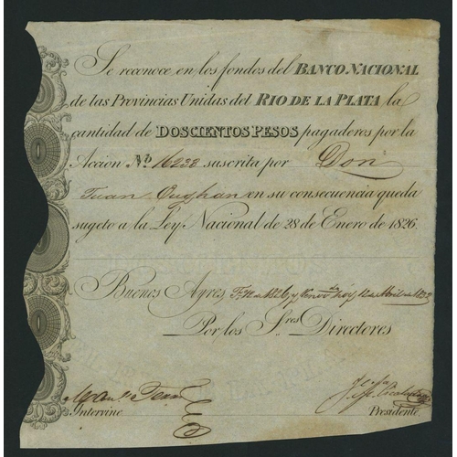 434 - Argentina: Banco Nacional de las Provincias Unidas del Rio de la Plata, 200 peso share, 1826, issued... 