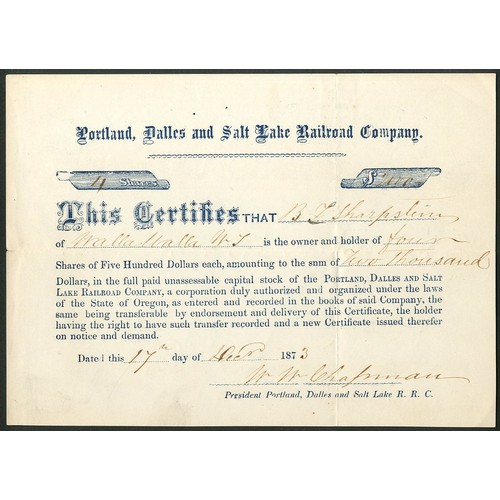 692 - ª U.S.A.: Portland, Dalles and Salt Lake Railroad Co., $100 shares, 187[3], signed by William Willia... 