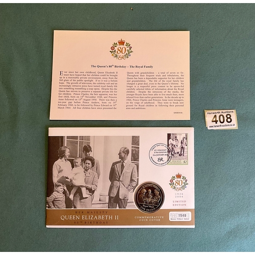 408 - Queen Elizabeth II 80th Birthday Commemorative Crown Coin Cover
'Royal Family'