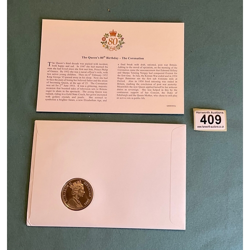 409 - Queen Elizabeth II 80th Birthday Commemorative Crown Coin Cover
'The Coronation'