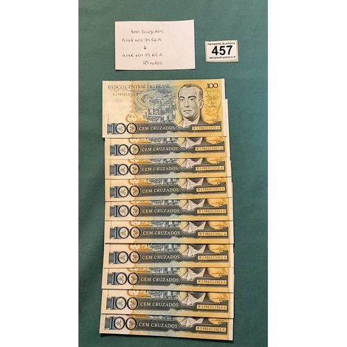 457 - 10 Sequential Banknotes - Banco Do Central Brasil 100 Cruzados