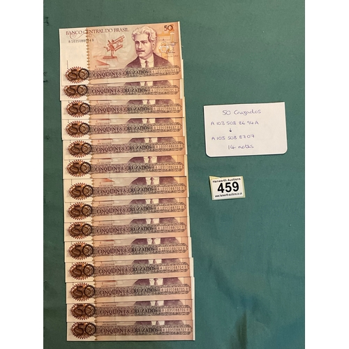 459 - 14 Sequential Banknotes - Banco Do Central Brasil 50 Cruzados