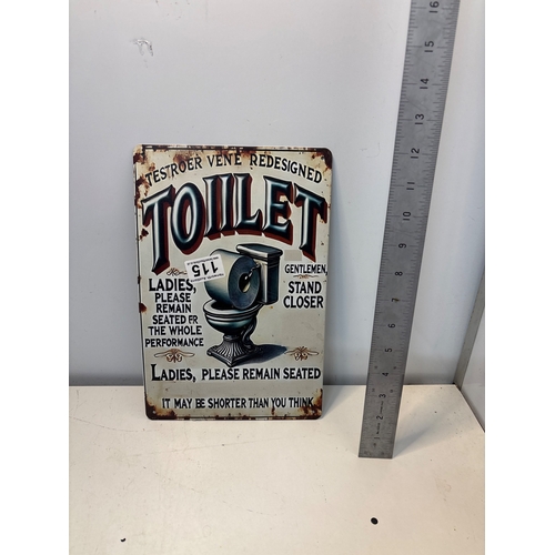 115 - Humorous metal sign, 8x12 inches, vintage-style lettering.