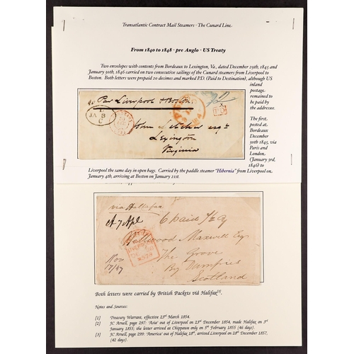 85 - COLLECTIONS & ACCUMULATIONS TRANSATLANTIC MAIL 1832-59 a range of covers and entires with a variety ... 