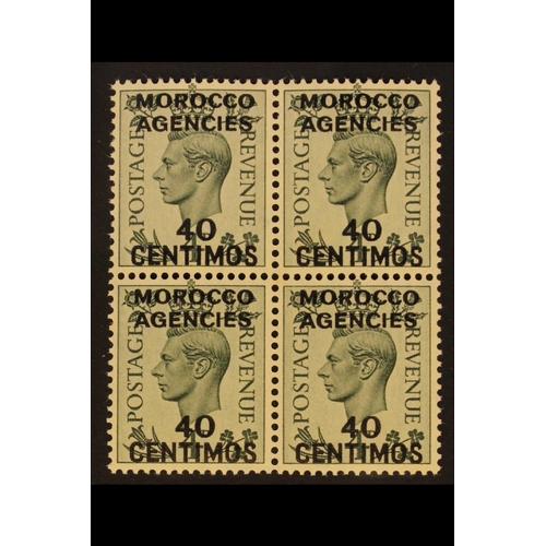 739 - MOROCCO AGENCIES SPANISH CURRENCY 1937-52 40c on 4d grey-green,  SG 169, never hinged mint block of ... 