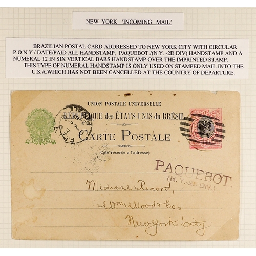 142 - BRAZIL 1864-99 NEW YORK PAQUEBOT an envelope bearing 200r pair, and 100r postal card to USA, each ca... 