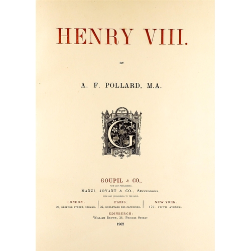 1 - 1902 HENRY VIII LIMITED EDITION BOOK  by Pollard. Number 11 of 1150 copies. Illustrated hardback wit... 